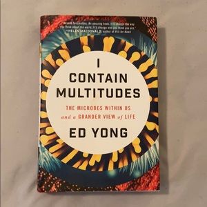 I Contain Multitudes